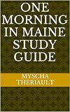 One Morning in Maine Study Guide