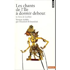 Les Chants de l'Ile � dormir debout : Le livre de Centhini