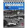 Endurance : 50 ans d'histoire 1953-1963 - Volume 1