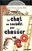 Book Le chat ne sachant pas chasser (1 livre + 1 CD audio)