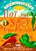 The Ultimate Hot and Spicy Cookbook: 200 Of the Most Fiery, Mouth-Searing and Palate-Pleasing Recipes Ever