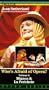 Who's Afraid of Opera? Vol. 4 - Mignon & La Perichole [VHS]