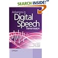 Advances in Digital Speech Transmission by Rainer Martin, Ulrich Heute, and Christiane Antweiler