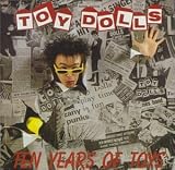 Toy Dolls - Ten Years of Toys