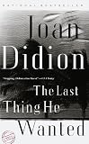 The Last Thing He Wanted (Vintage International)