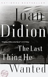 The Last Thing He Wanted (Vintage International)
