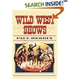 Wild West Shows by  Paul Reddin