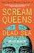 Scream Queens of the Dead Sea: Sex! Heavy Metal! Linguistics!