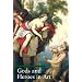 Gods and Heroes in Art (Guide to Imagery)