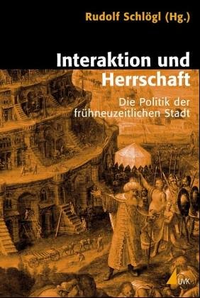 Interaktion und Herrschaft