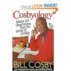 Cosbyology: Essays and Observations from the Doctor of Comedy