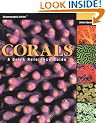 Corals: A Quick Reference Guide (Oceanographic Series)