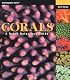 Corals: A Quick Reference Guide (Oceanographic Series) (Oceanographic Series)