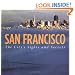 San Francisco: The City's Sights and Secrets