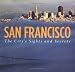 San Francisco: The City's Sights and Secrets