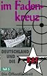 Im Fadenkreuz - Deutschland und die RAF, Teil 5 [VHS]