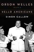 Orson Welles: Volume 2: Hello Americans Orson Welles: Volume 2: Hello Americans