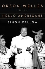 Orson Welles: Volume 2: Hello Americans