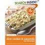 Tried & True Slow Cooker & Casserole: Top 200 Recipes