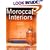 Moroccan Interiors = Interieurs Marocains = Interieurs in Marokko (Interiors (Taschen))
