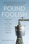 Pound Foolish: Exposing the Dark Side...