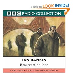 Resurrection Men: BBC Radio 4 Full-cast Dramatisation (Radio Collection)