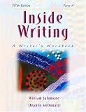 Inside Writing: A Writer`s Workbook (Form A)