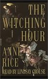 The Witching Hour (Anne Rice)