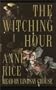 The Witching Hour (Anne Rice)