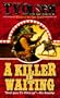 A Killer is Waiting (Love Spell)