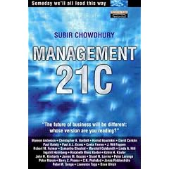 Management 21C: Someday We'll All Manage This Way