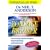 The Bondage Breaker: Overcoming Negative Thoughts, Irrational Feelings and Habitual Sins: With Study Guide