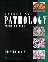 Essential Pathology (Rubin, Essential Pathology)