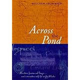 Across the Pond: Chapters from the Atlantic
