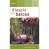 Fleurir son balcon