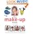 The Make-up Book: Every Woman's Guide to the Art of Applying Make-up (Crafts in a Weekend)
