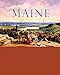 Maine: The Wilder Half of New England