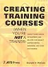 Creating Training Courses (When You're Not a Trainer)