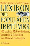 Lexikon der popul�ren Irrt�mer
