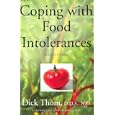 Coping With Food Intolerances: Fourth Edition by Dick Thom