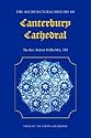 The Architectural History of Canterbury Cathedral