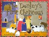 The donkey's first Christmas