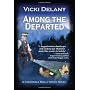 Among the Departed: A Constable Molly Smith Myster&hellip by Vicki Delany