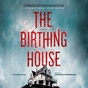 The Birthing House | [Christopher Ransom]
