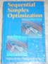 Sequential Simplex Optimization: A Technique for Improving Quality and Productivity in Research, Development, and Manufacturing (Chemometrics series)