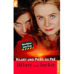 Hilary und Jackie. Das Buch zum Film.