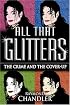 All That Glitters: The Crime and the Cover-up