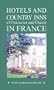 Hotels & Country Inns of Character & Charm in France