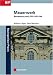 Mauerwerk: Bemessung nach DIN 1053-100 (Bauingenieur-Praxis)