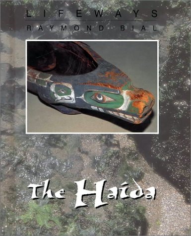 The Haida (Lifeways)